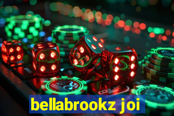 bellabrookz joi
